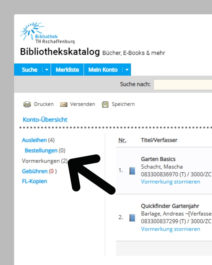 Screenshot des Bibliothekskatalogs in der Konto-Ansicht mit einem Pfeil der auf die linke Seite auf das Wort "Vormerkungen" zeigt